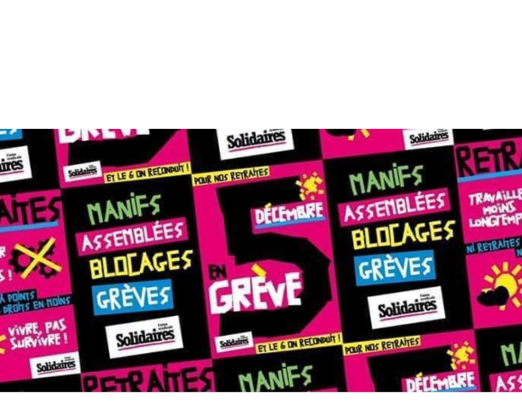 Le 5 décembre dans la rue et après on continue